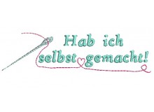 Stickdatei - Nähkram Spruch "Hab ich selbst gemacht"